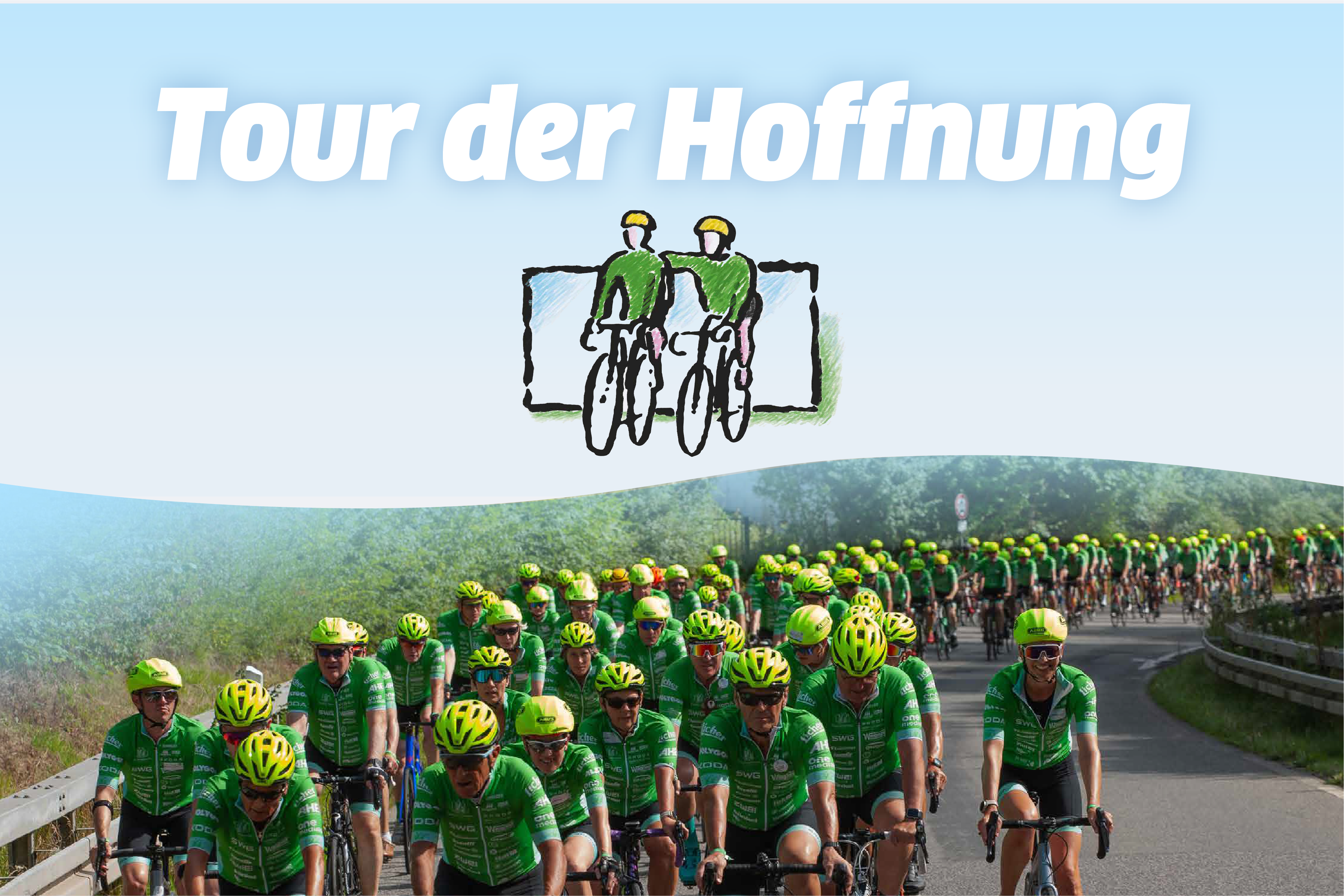 „Tour der Hoffnung“ – Deutschlands größte Benefizradtour