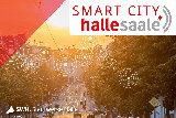 Stadt Halle (Saale) verlängert Frist zur Einreichung von Smart City-Projekten